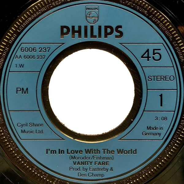 Vanity Fare : I'm In Love With The World (7", Single)