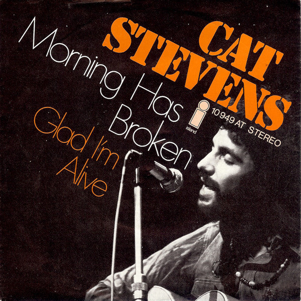 Cat Stevens : Morning Has Broken (7", Single)