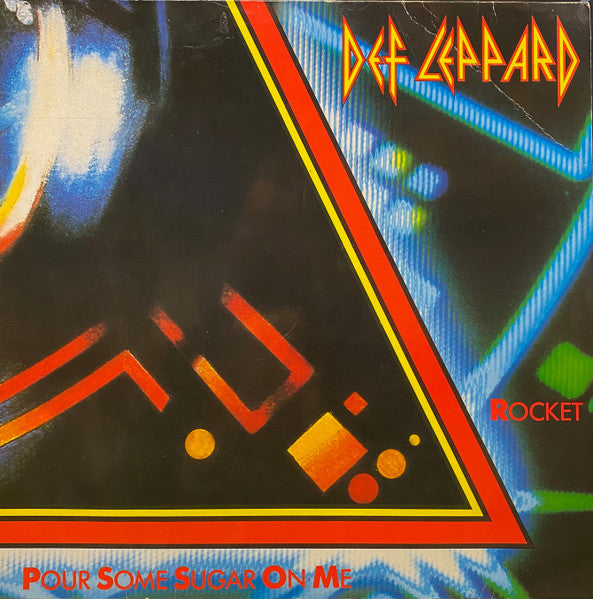 Def Leppard : Pour Some Sugar On Me / Rocket (12", Maxi)