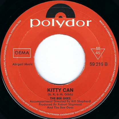 Bee Gees : I've Gotta Get A Message To You / Kitty Can (7", Single, Mono)