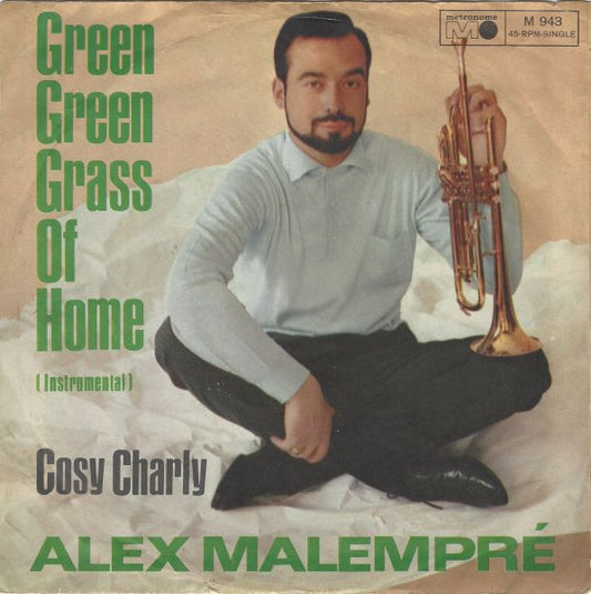 Alex Malempré : Green Green Grass Of Home (7", Single)