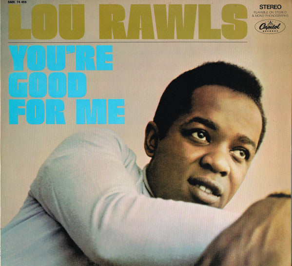 Lou Rawls : You're Good For Me (LP, Album)