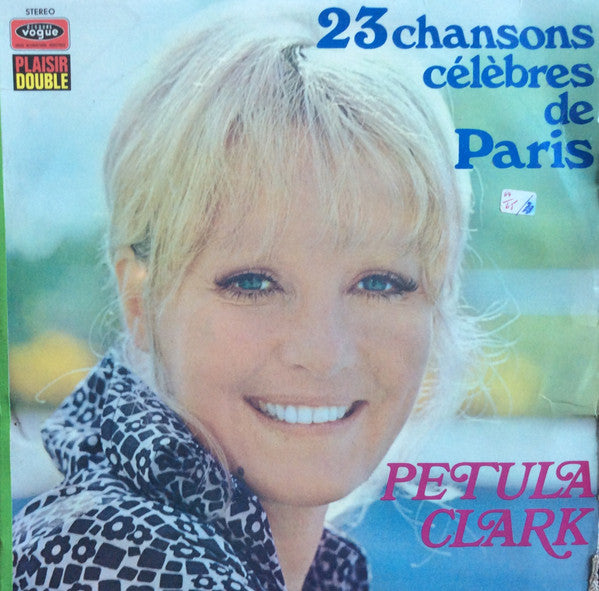 Petula Clark : 23 Chansons Célèbres De Paris (2xLP, Album)