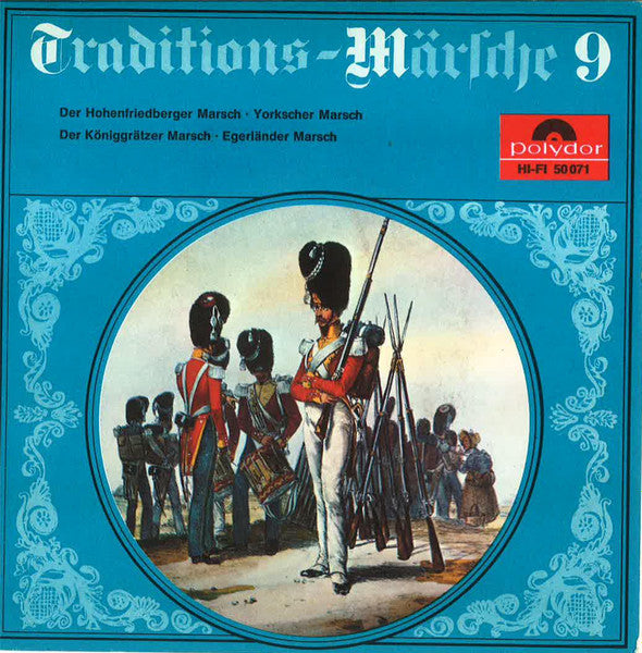 Various : Traditions-Märsche 9 (7", EP, Mono)