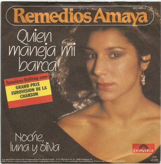 Remedios Amaya : Quién Maneja Mi Barca (7", Single)