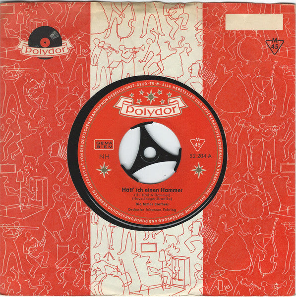 Die James Brothers : Hätt' Ich Einen Hammer (If I Had A Hammer) (7", Single)