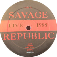 Savage Republic : Νηπιαγωγείον (Live In Europe 1988) (LP, Album)
