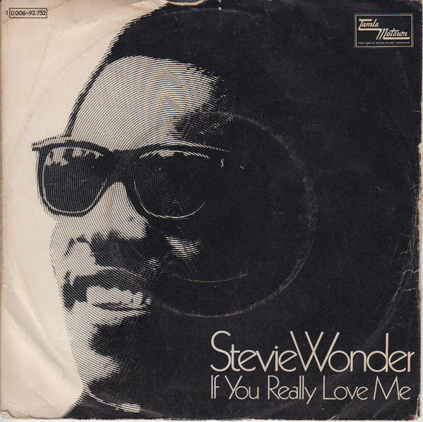 Stevie Wonder : If You Really Love Me (7", Single)