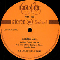 The Live Experience Band : Voodoo Chile - Live Experience 69-70 (LP, Album)