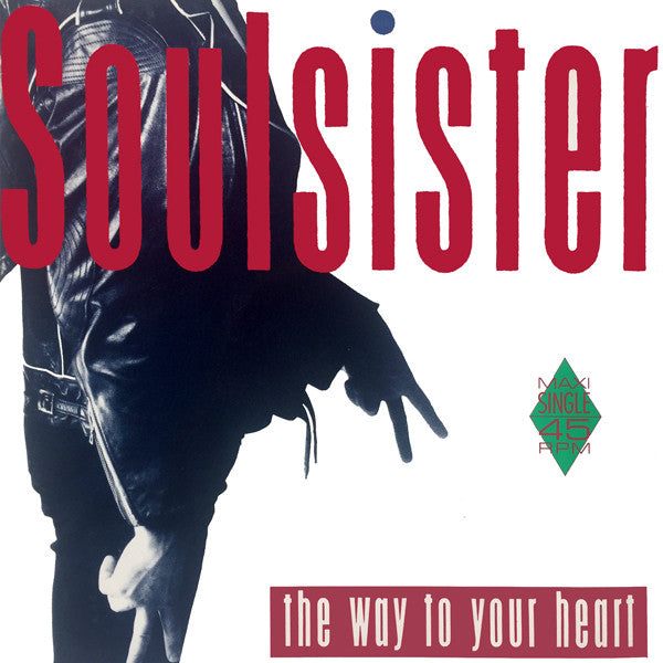 Soulsister : The Way To Your Heart (12", Maxi)