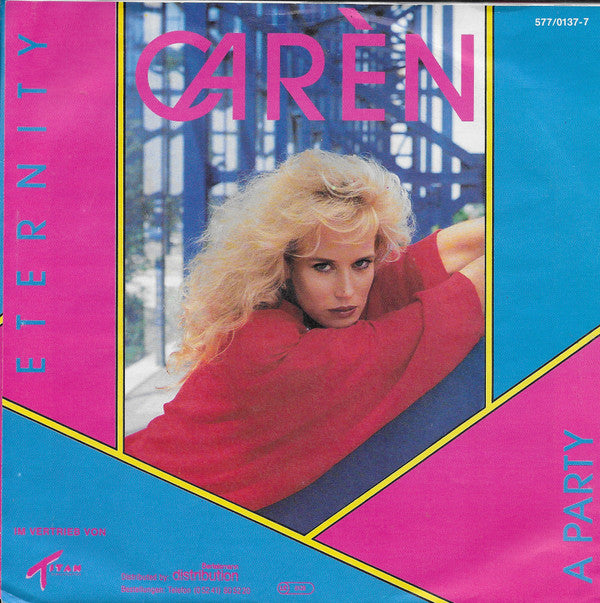 Carèn : Eternity (7", Single)
