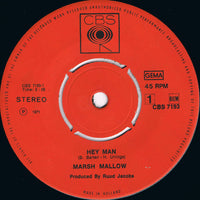 Marsh Mallow : Hey Man (7", Single)