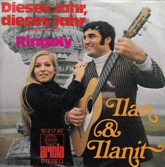Ilan & Ilanit : Dieses Jahr, Dieses Jahr / Ringoly (7", Single)