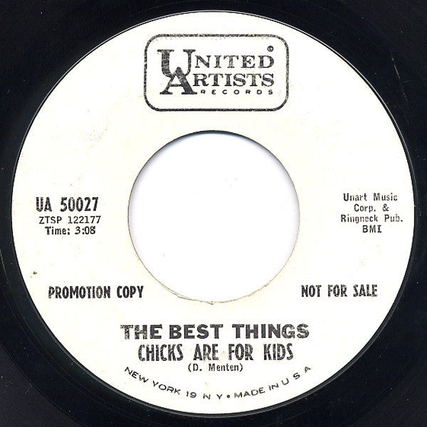 The Best Things : Chicks Are For Kids / You May See Me Cry (7", Promo)