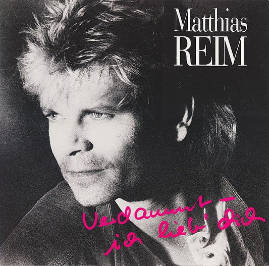 Matthias Reim : Verdammt, Ich Lieb' Dich (12", Maxi)