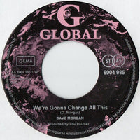 Dave Morgan (2) : We're Gonna Change All This (7", Single)