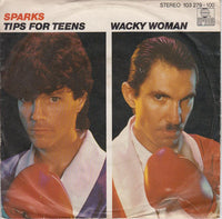 Sparks : Tips For Teens / Wacky Woman (7", Single)