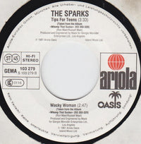Sparks : Tips For Teens / Wacky Woman (7", Single)