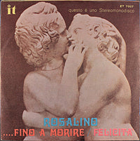 Rosalino Cellamare : ...Fino A Morire / Felicità (7")