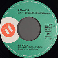 Rosalino Cellamare : ...Fino A Morire / Felicità (7")