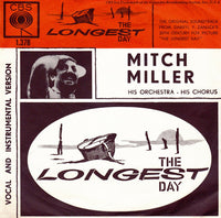 Mitch Miller And His Orchestra And Chorus : The Longest Day (7", Single)