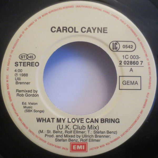 Carol Cayne : What My Love Can Bring (7", Single)