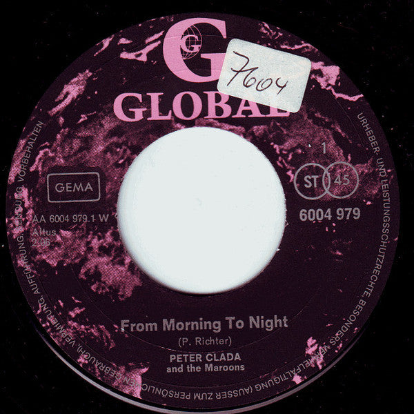 Peter Clada And The Maroons : From Morning To Night / Let Me Know (7", Single)