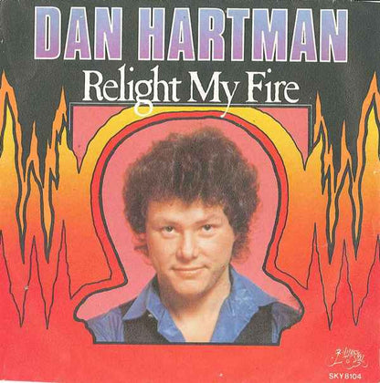 Dan Hartman : Relight My Fire (7", Single)