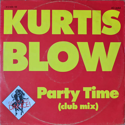 Kurtis Blow : Party Time (Club Mix) (12", Maxi)