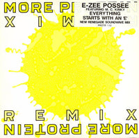 E-Zee Possee Featuring M. C. Kinky* : Everything Starts With An 'E' (New Renegade Soundwave Mix) (12")