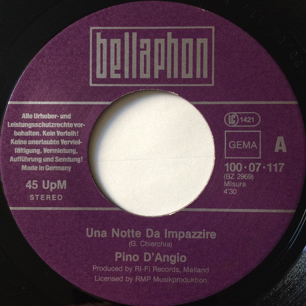 Pino D'Angiò : Una Notte Da Impazzire (7", Single)