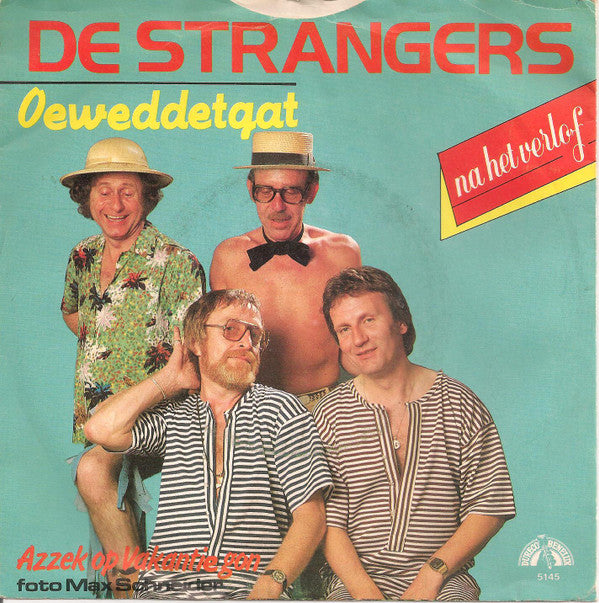 De Strangers : Azzek Op Vakantie Gon (7", Single)
