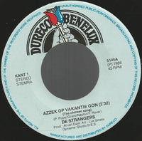 De Strangers : Azzek Op Vakantie Gon (7", Single)