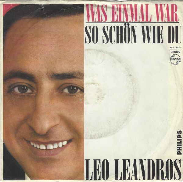 Leo Leandros : Was Einmal War (7", Single, Mono)