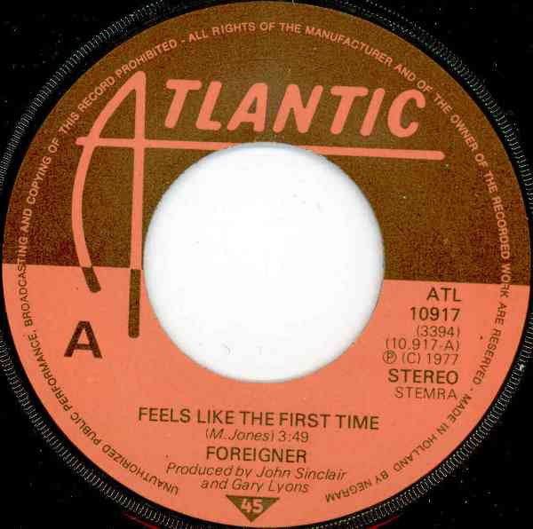 Foreigner : Feels Like The First Time (7", Single)