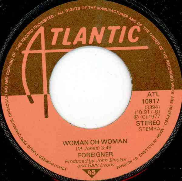 Foreigner : Feels Like The First Time (7", Single)