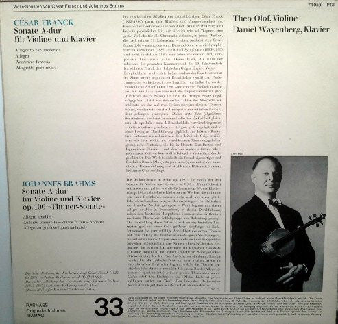 Brahms*, César Franck, Theo Olof, Daniel Wayenberg : Sonate A-dur Für Violine Und Klavier Op. 100 "Thuner-Sonate" / Sonate A-dur Für Violine Und Klavier (LP)
