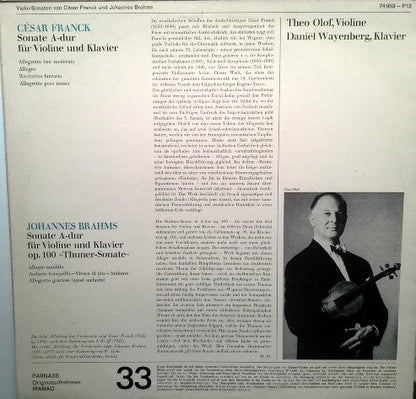 Brahms*, César Franck, Theo Olof, Daniel Wayenberg : Sonate A-dur Für Violine Und Klavier Op. 100 "Thuner-Sonate" / Sonate A-dur Für Violine Und Klavier (LP)