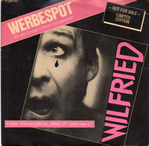 Wilfried : Werbespot (7", S/Sided, Single, Ltd, Promo)