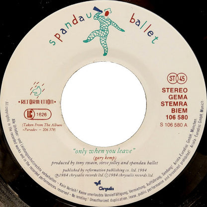 Spandau Ballet : Only When You Leave (7", Single)