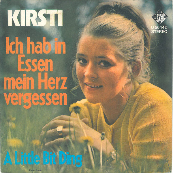 Kirsti* : Ich Hab' In Essen Mein Herz Vergessen (7", Single)