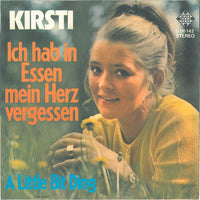 Kirsti* : Ich Hab' In Essen Mein Herz Vergessen (7", Single)