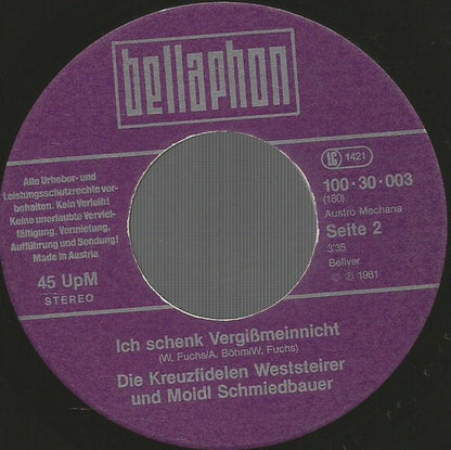 Die Kreuzfidelen Weststeirer* Und Moidl Schmiedbauer : 7000 Rinder (7", Single)
