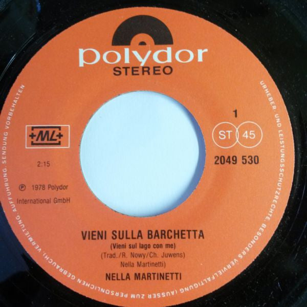 Nella Martinetti : Vieni Sulla Barchetta (7")