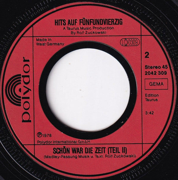 Hits auf Fünfundvierzig : Schön War Die Zeit (7", RE)