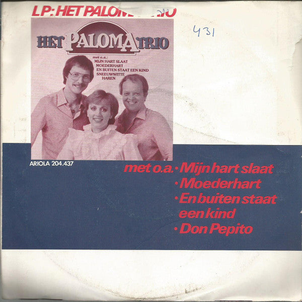 Het Paloma Trio* : Op De Schoorsteen Staat Een Foto (7", Single)