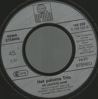 Het Paloma Trio* : Op De Schoorsteen Staat Een Foto (7", Single)