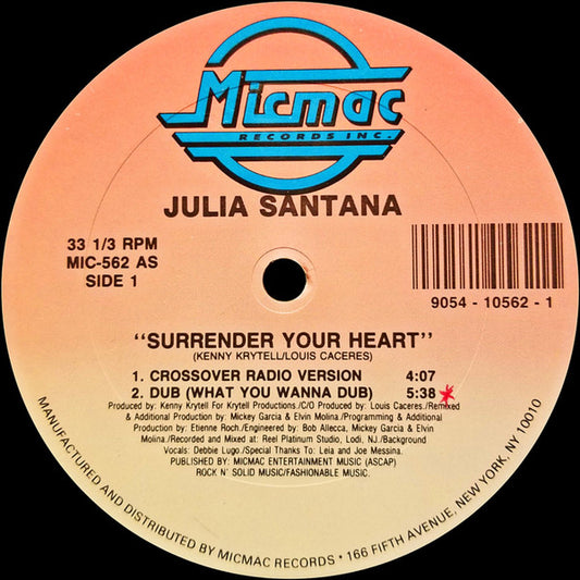 Julia Santana : Surrender Your Heart (12")