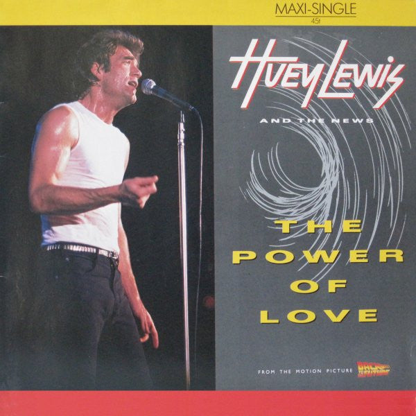 Huey Lewis And The News* : The Power Of Love (12", Maxi)