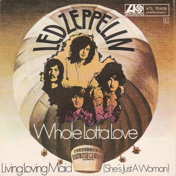 Led Zeppelin : Whole Lotta Love (7", Single)